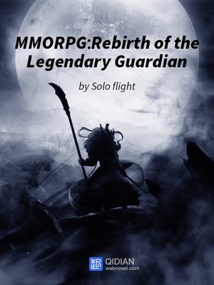 cover image of MMORPG-Rebirth of the Legendary Guardian, 3